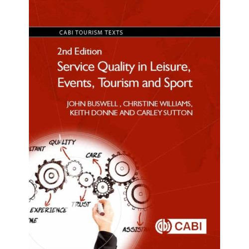 CABI Publishing Service Quality in Leisure, Events, Tourism and Sport (häftad, eng)