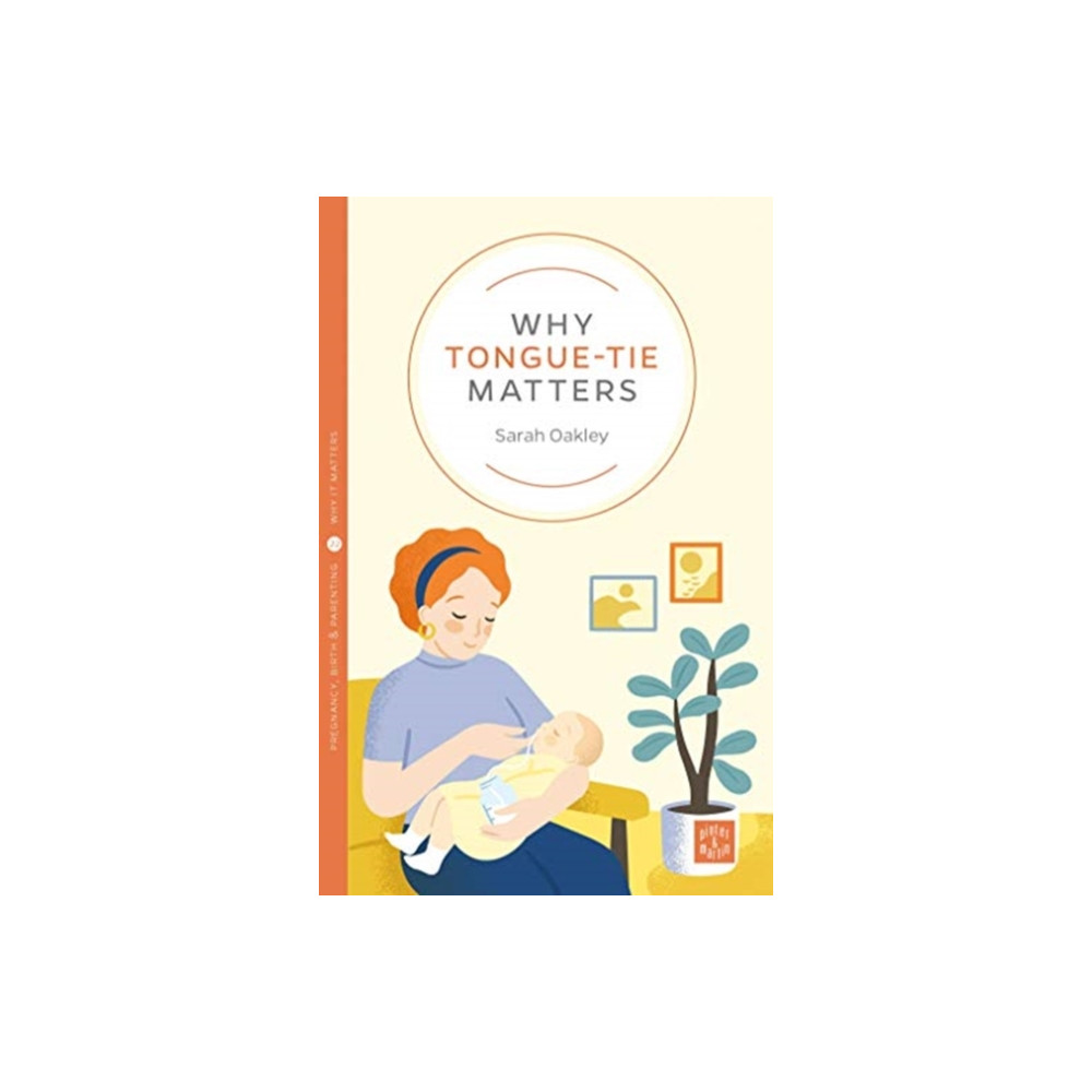 Produktbild för Why Tongue-tie Matters (häftad, eng)