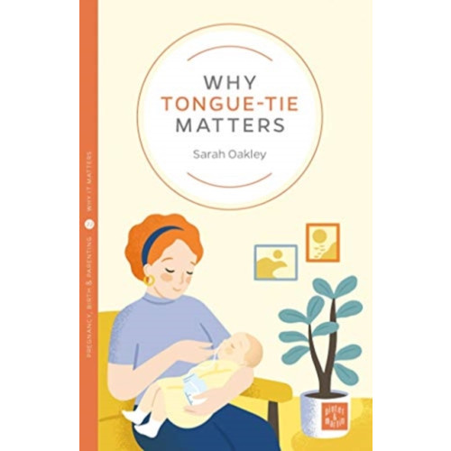 Montag & Martin Limited Why Tongue-tie Matters (häftad, eng)