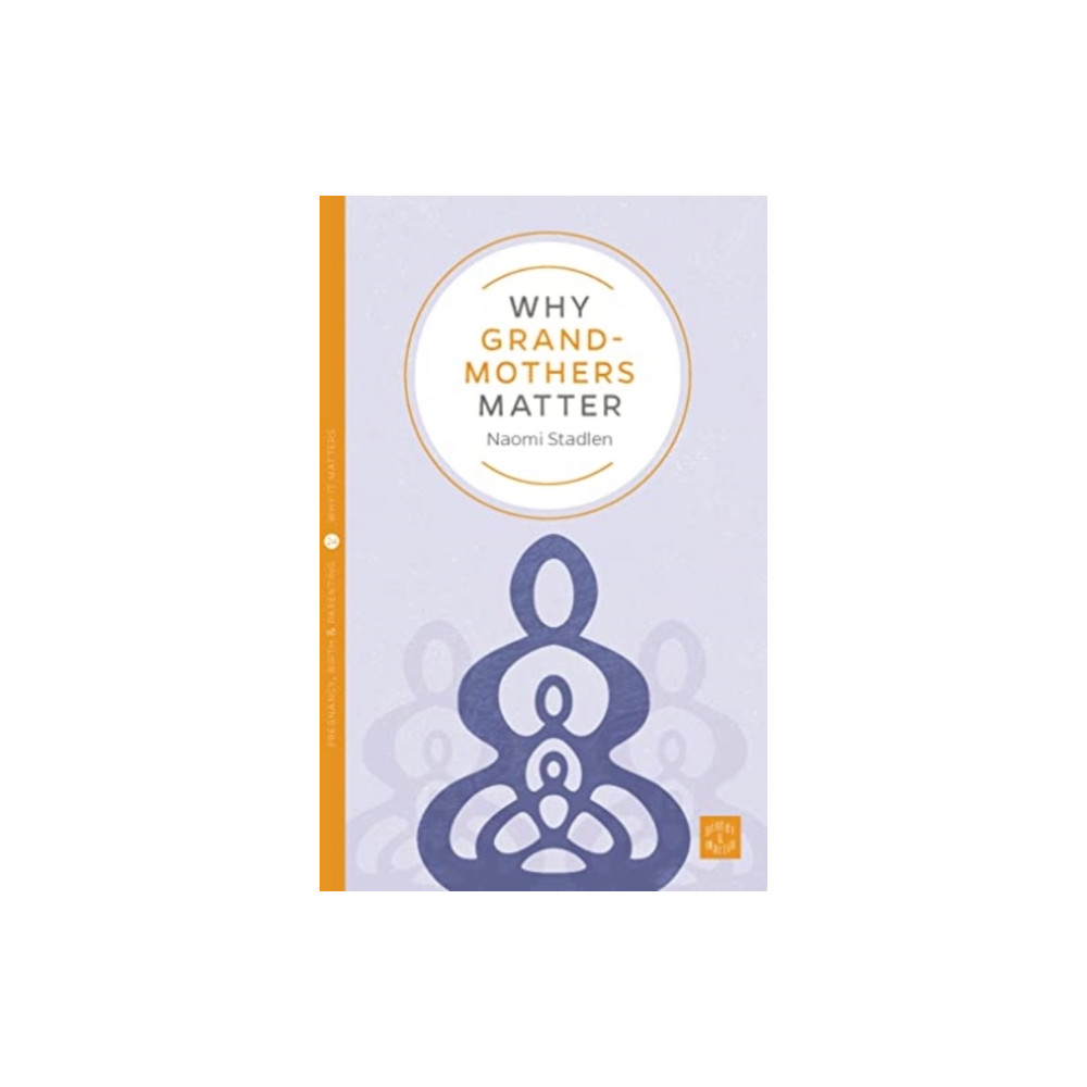Produktbild för Why Grandmothers Matter (häftad, eng)