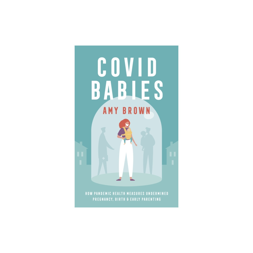 Produktbild för Covid Babies (häftad, eng)