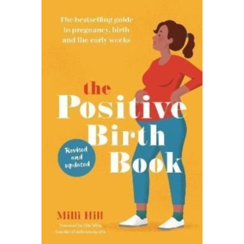 Montag & Martin Limited The Positive Birth Book (häftad, eng)