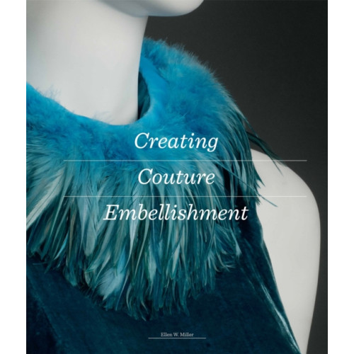 Laurence King Publishing Creating Couture Embellishment (häftad, eng)