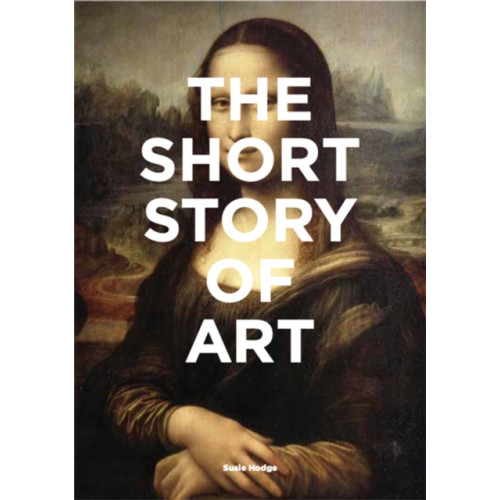 Orion Publishing Co The Short Story of Art (häftad, eng)