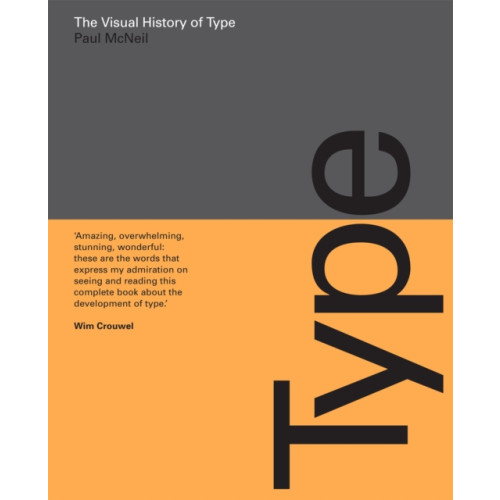 Laurence King Publishing The Visual History of Type (inbunden, eng)