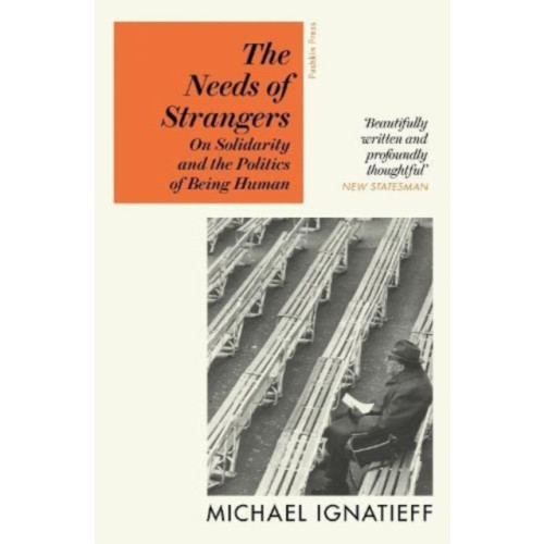 Pushkin Press The Needs of Strangers (häftad, eng)