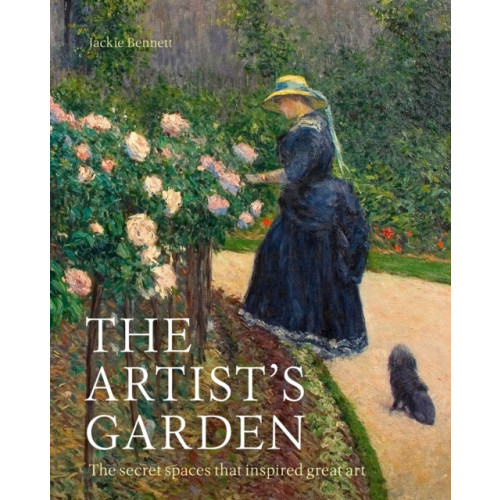 Quarto Publishing Plc The Artist's Garden (inbunden, eng)