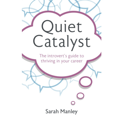 Rethink Press Quiet Catalyst (häftad, eng)