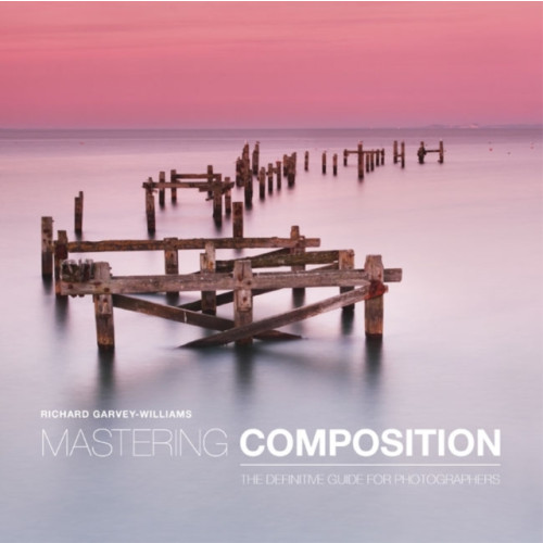 GMC Publications Mastering Composition (häftad, eng)