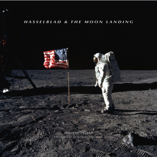 GMC Publications Hasselblad & the Moon Landing (inbunden, eng)