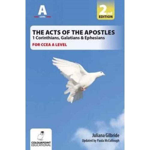 Colourpoint Creative Ltd The Acts of the Apostles: 1 Corinthians, Galatians & Ephesians, A Study for CCEA A Level (häftad, eng)
