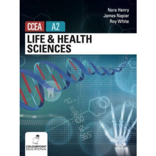 Colourpoint Creative Ltd Life and Health Sciences for CCEA A2 Level (häftad, eng)
