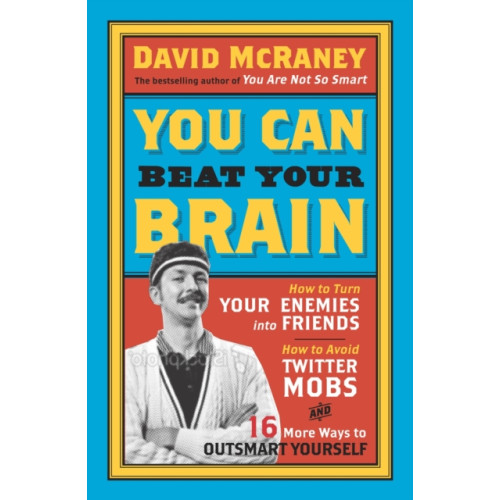 Oneworld Publications You Can Beat Your Brain (häftad, eng)