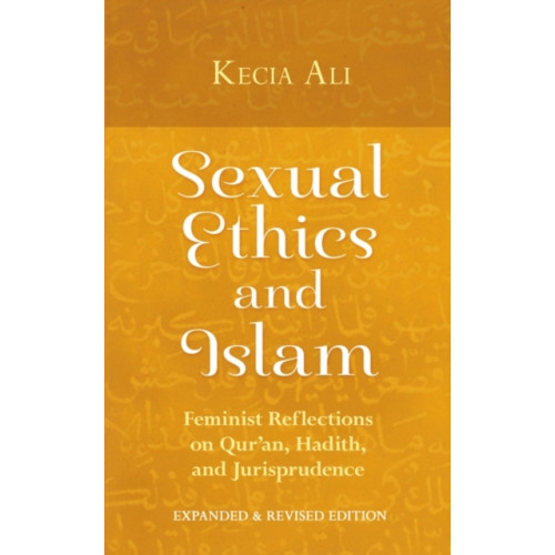 Oneworld Publications Sexual Ethics and Islam (häftad, eng)