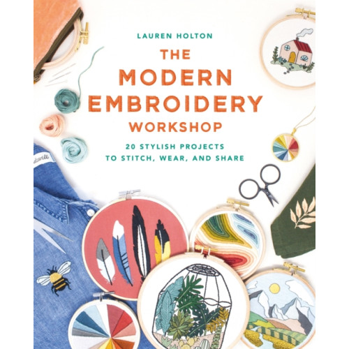 Octopus publishing group The Modern Embroidery Workshop (häftad, eng)