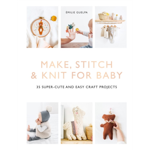 Octopus publishing group Make, Stitch & Knit for Baby (häftad, eng)