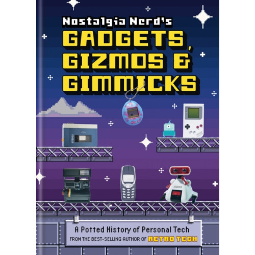 Octopus publishing group Nostalgia Nerd's Gadgets, Gizmos & Gimmicks (inbunden, eng)