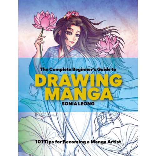 Octopus publishing group The Complete Beginner’s Guide to Drawing Manga (häftad, eng)