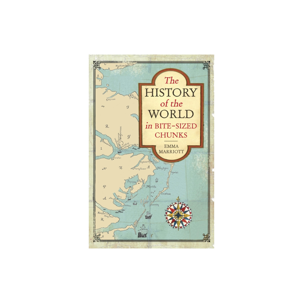 Produktbild för The History of the World in Bite-Sized Chunks (häftad, eng)