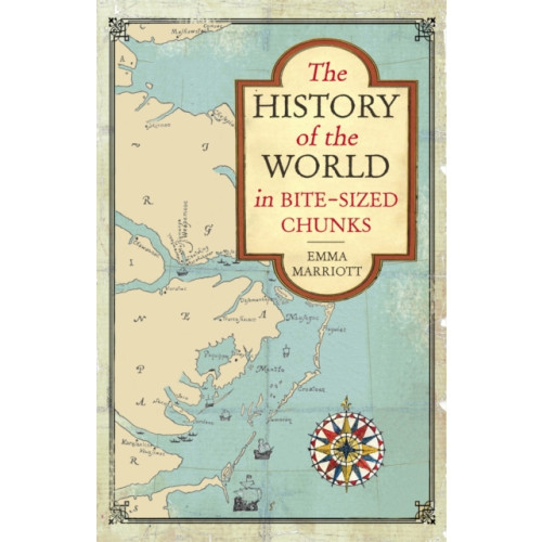 Michael O'Mara Books Ltd The History of the World in Bite-Sized Chunks (häftad, eng)