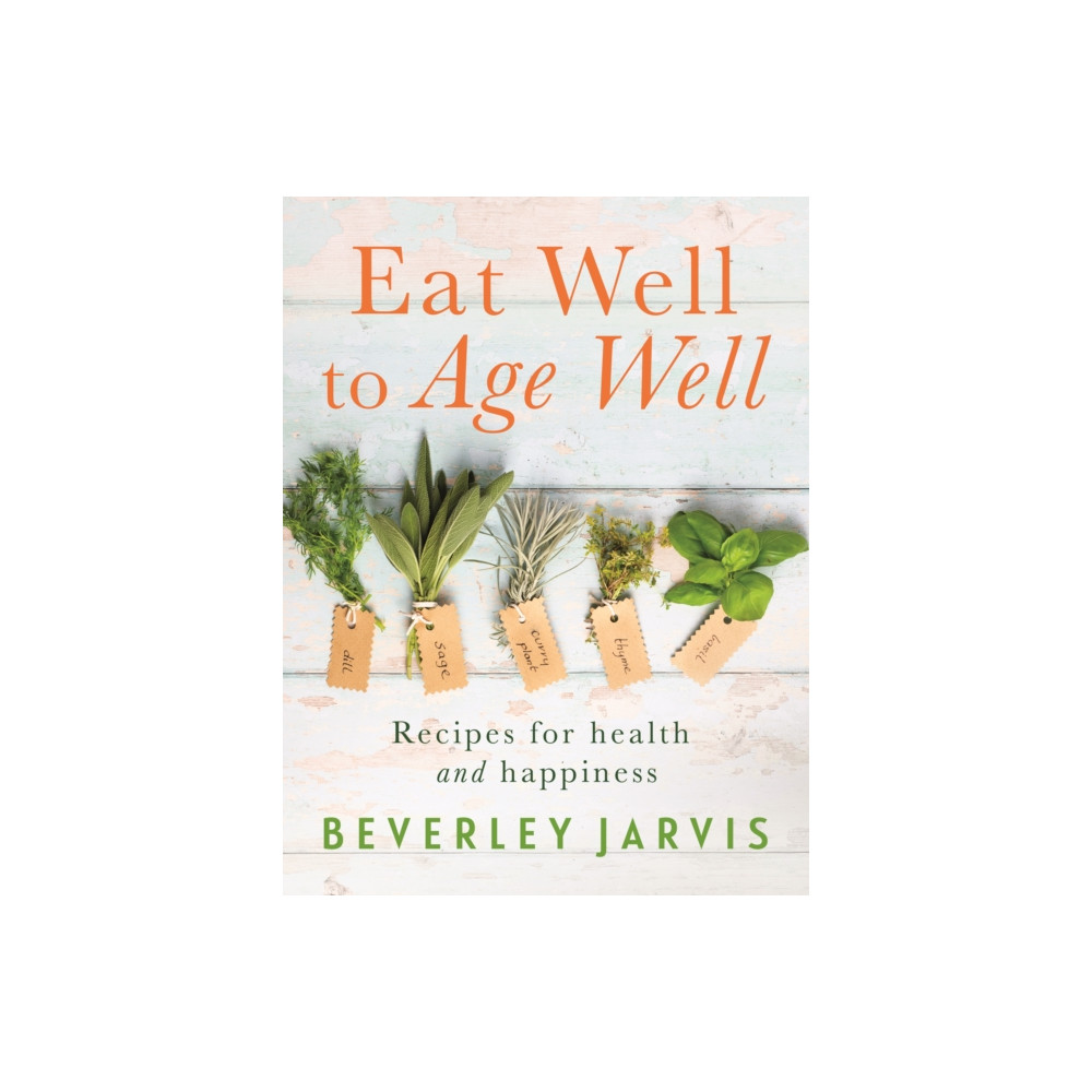 Produktbild för Eat Well to Age Well (häftad, eng)