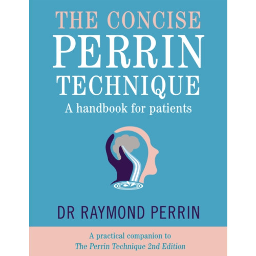 Hammersmith Health Books The Concise Perrin Technique (häftad, eng)