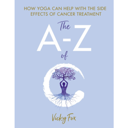Hammersmith Health Books Yoga for Cancer (häftad, eng)