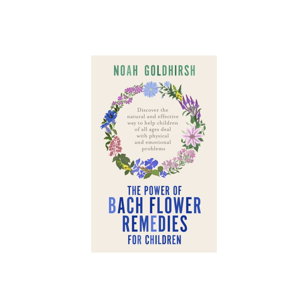 Produktbild för The Power of Bach Flower Remedies for Children (häftad, eng)