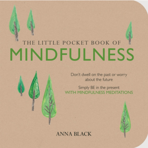 Ryland, Peters & Small Ltd The Little Pocket Book of Mindfulness (häftad, eng)