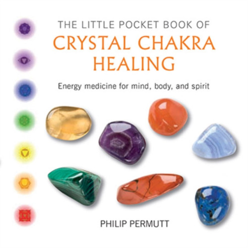 Ryland, Peters & Small Ltd The Little Pocket Book of Crystal Chakra Healing (häftad, eng)