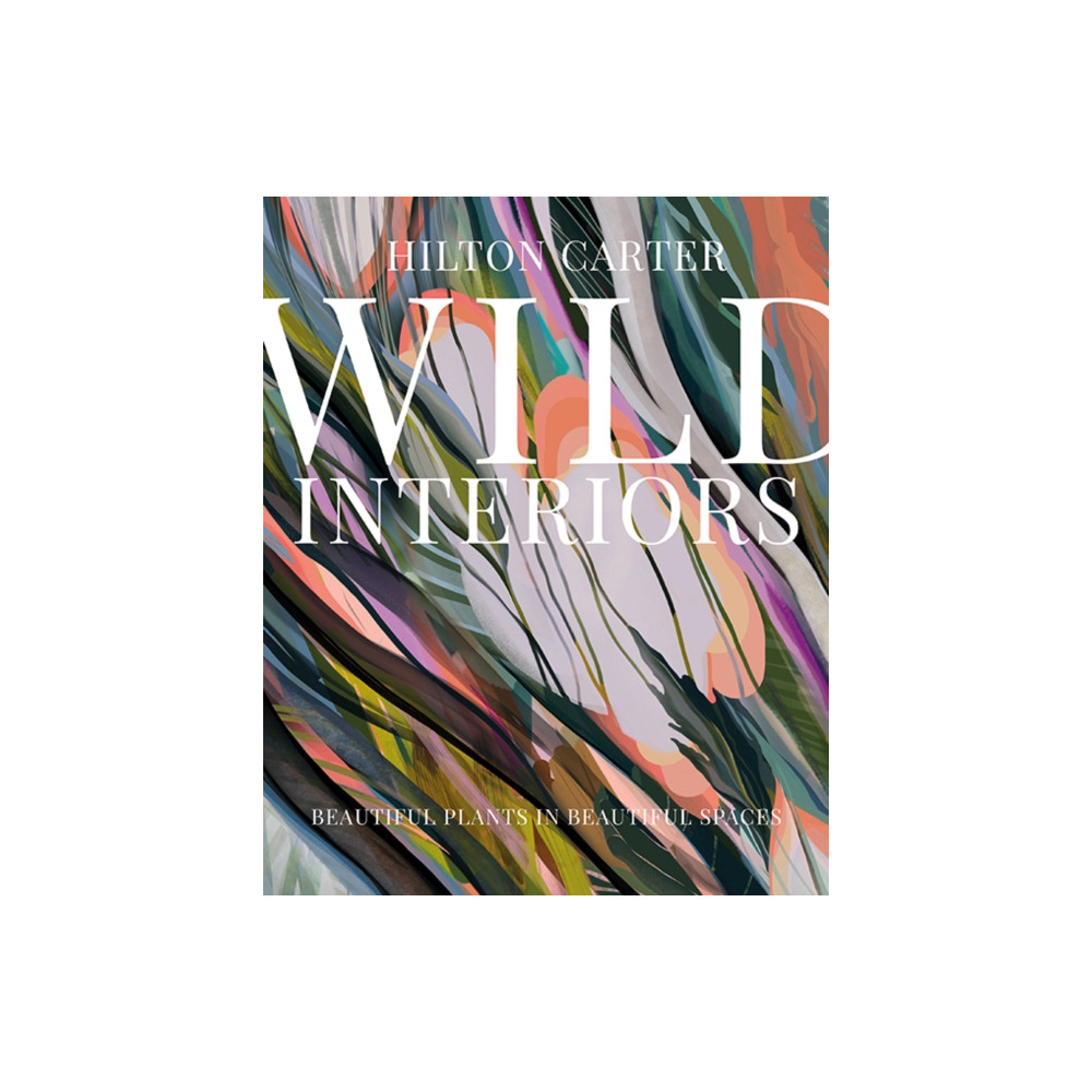 Produktbild för Wild Interiors (inbunden, eng)