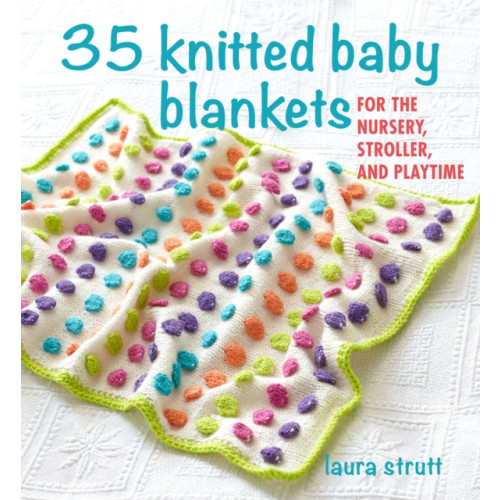 Ryland, Peters & Small Ltd 35 Knitted Baby Blankets (häftad, eng)