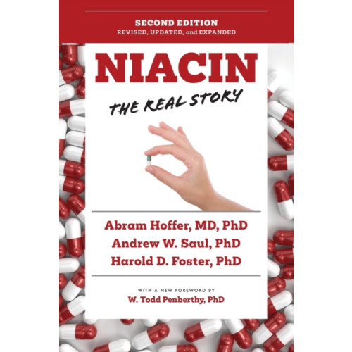 Turner Publishing Company Niacin: The Real Story (2nd Edition) (häftad, eng)