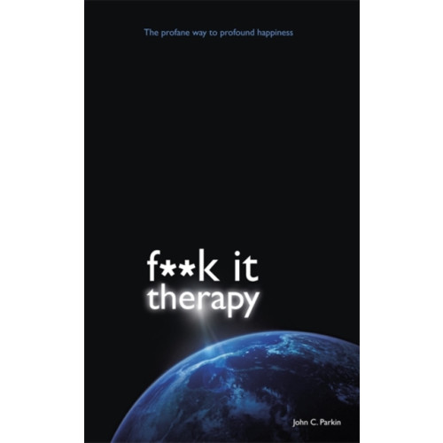 Hay House UK Ltd Fuck It Therapy (häftad, eng)