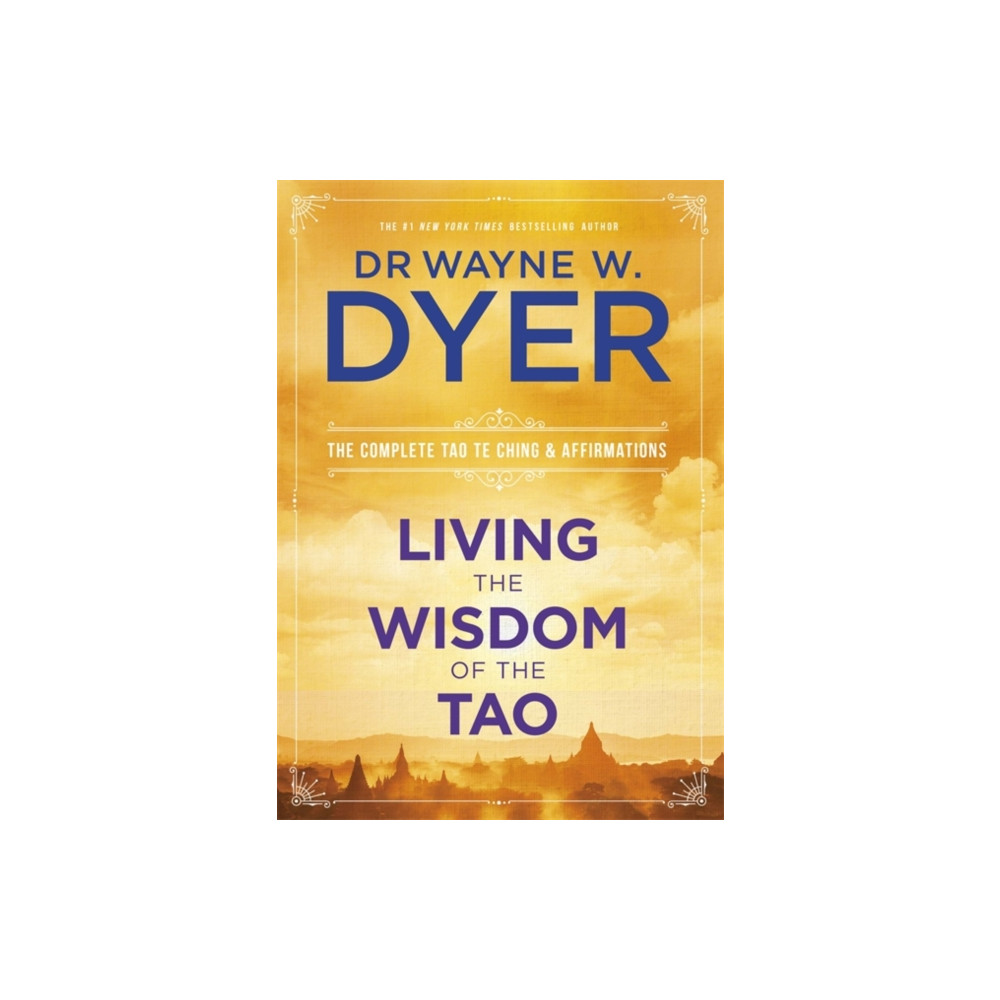 Produktbild för Living the Wisdom of the Tao (häftad, eng)