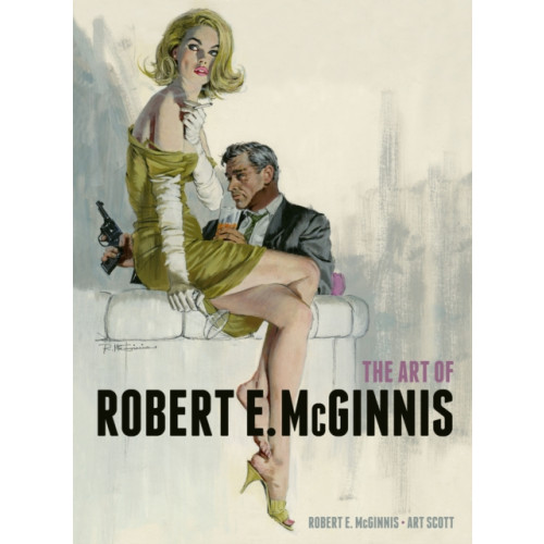 Titan Books Ltd The Art of Robert E. McGinnis (inbunden, eng)