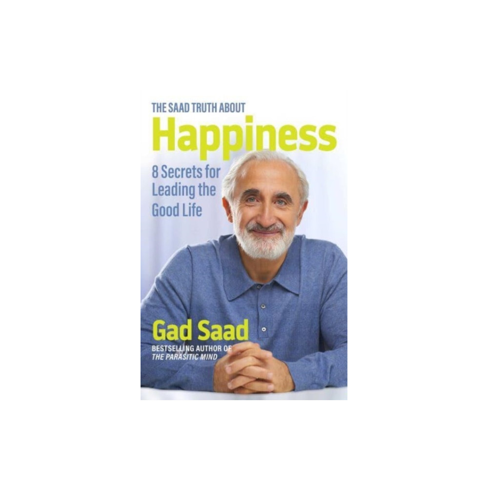 Produktbild för The Saad Truth about Happiness (inbunden, eng)