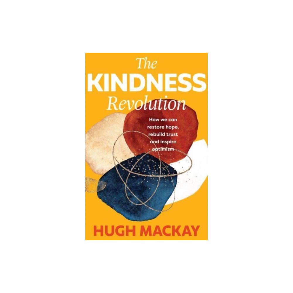 Produktbild för The Kindness Revolution (inbunden, eng)