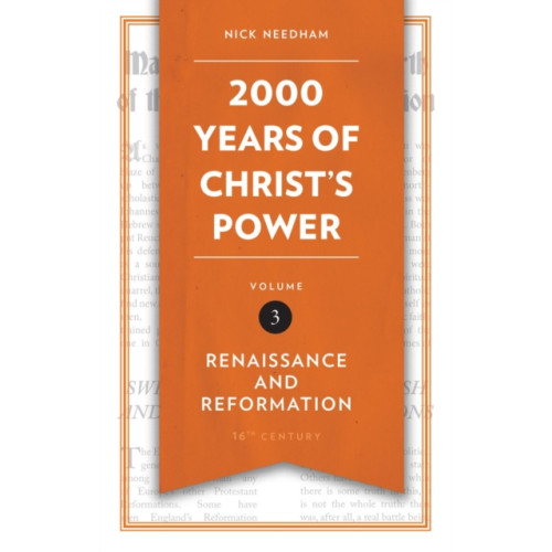 Christian Focus Publications Ltd 2,000 Years of Christ's Power Vol. 3 (inbunden, eng)