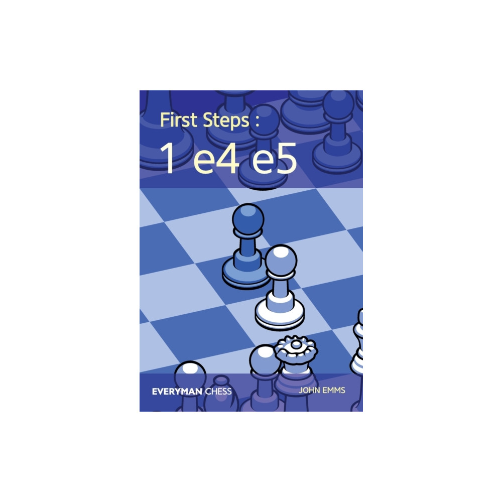 Produktbild för First Steps: 1 e4 e5 (häftad, eng)