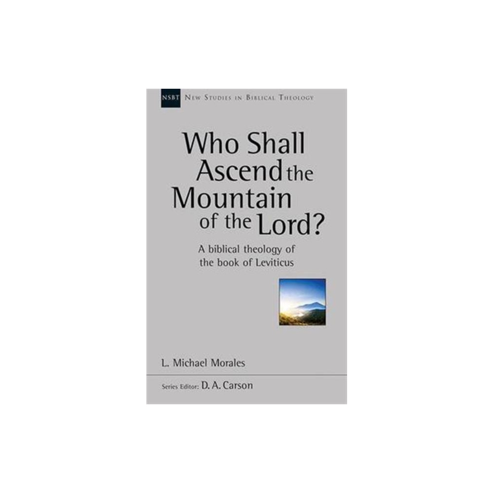 Produktbild för Who Shall Ascend the Mountain of the Lord? (häftad, eng)