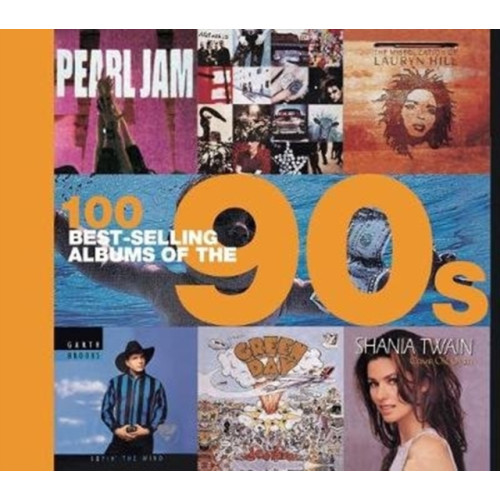 Amber Books Ltd 100 Best Selling Albums of the 90s (inbunden, eng)