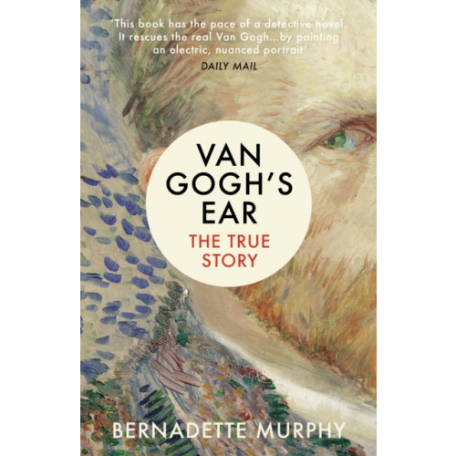 Vintage Publishing Van Gogh's Ear (häftad, eng)