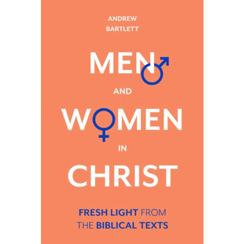 Inter-Varsity Press Men and Women in Christ (inbunden, eng)