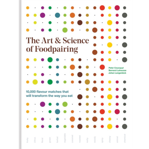 Octopus publishing group The Art & Science of Foodpairing (inbunden, eng)