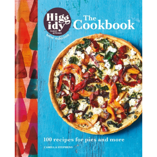 Octopus publishing group Higgidy: The Cookbook (inbunden, eng)