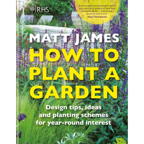 Octopus publishing group RHS How to Plant a Garden (inbunden, eng)