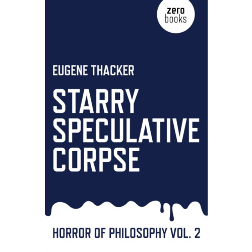 Collective Ink Starry Speculative Corpse – Horror of Philosophy vol. 2 (häftad, eng)