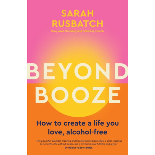 Murdoch Books Beyond Booze (häftad, eng)