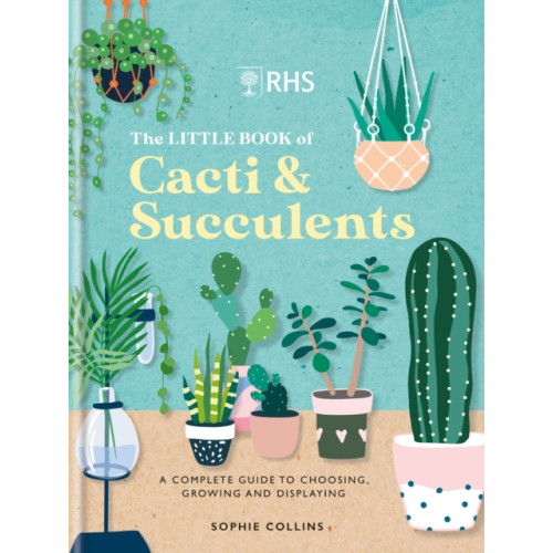 Octopus publishing group RHS The Little Book of Cacti & Succulents (inbunden, eng)